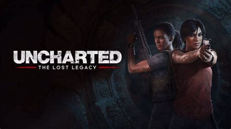 Uncharted: The Lost Legacy And The Dynamics Of Its .